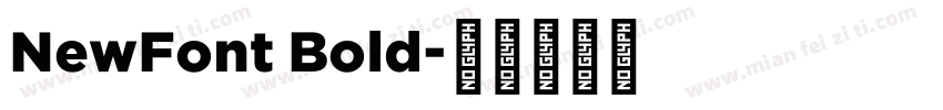 NewFont Bold字体转换